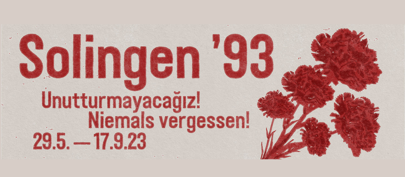 Ausstellung "Solingen '93. Unutturmayacağız! Niemals vergessen!" im Museum Zentrum für verfolgte Künste in Solingen anlässlich des 30. Jahrestags des Brandanschlags in Solingen.